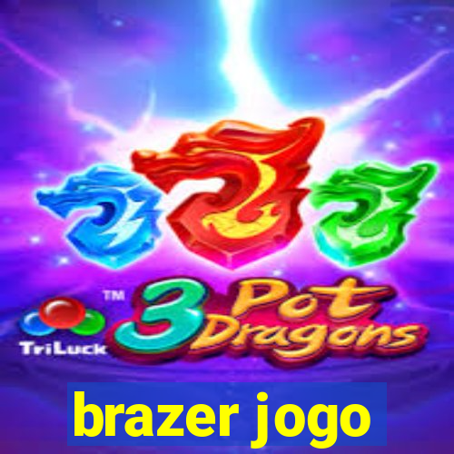 brazer jogo